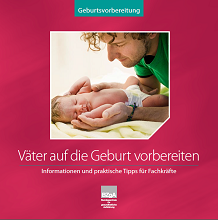 /fileadmin/_migrated/wco_publications/Cover_BZgA_Vaeter_auf_die_Geburt_vorbereiten.png