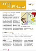 Titelbild - Frühe Hilfen aktuell. Ausgabe 02/2019