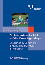 /fileadmin/_migrated/wco_publications/Cover_Publikation_DJI_220px_Ein_internationaler_Blick_auf_die_Kindertagespflege.png