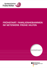 /fileadmin/user_upload/cover-fruehstart-familienhebammen-im-netzwerk-fruehe-hilfen.png
