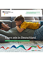 Titelbild - Eltern sein in Deutschland. Kurzfassung zum neunten Familienbericht